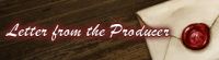 News - Letter from the Producer, XIX