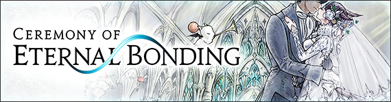 FFXIV News - Ceremony of Eternal Bonding Site Now Live!