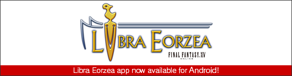 FFXIV News - Libra Eorzea for Android (Version 1.0.0) is Now Available!