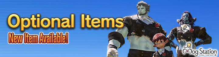 FFXIV News - Lodestone: New Optional Item Available!