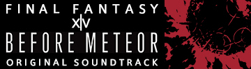 FFXIV News - Pre-order the Before Meteor: FINAL FANTASY XIV Original Soundtrack Today!