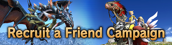 FFXIV News - Recruit a Friend Campaign Gets an Upgrade!