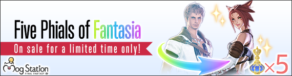 FFXIV News - Limited Time Offer! Get Five Phials of Fantasia for a Special Price!