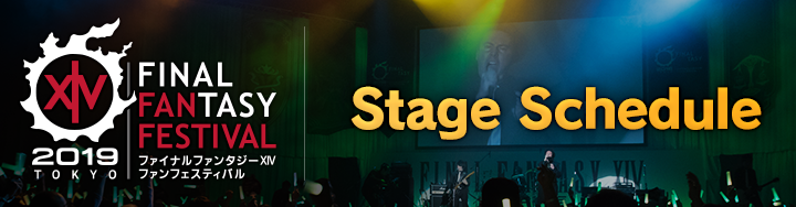 FFXIV News - Lodestone: Announcing the Fan Festival 2019 in Tokyo Stage Schedule