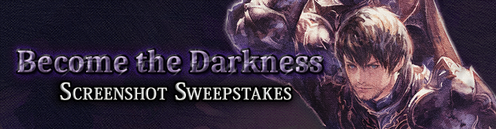 FFXIV News - Lodestone: Become the Darkness Screenshot Sweepstakes