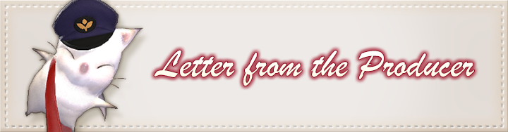 FFXIV News - Lodestone: Letter from the Producer, LXII